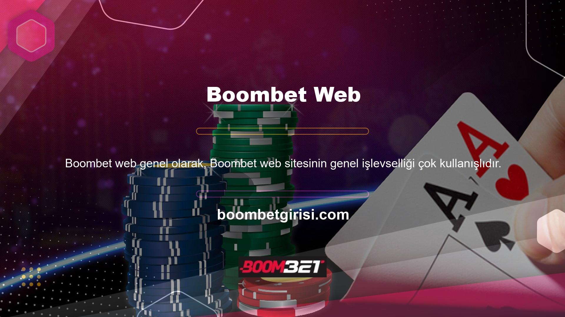 Bunun başlıca nedeni Boombet web sitesinin insancıl hizmet anlayışıdır